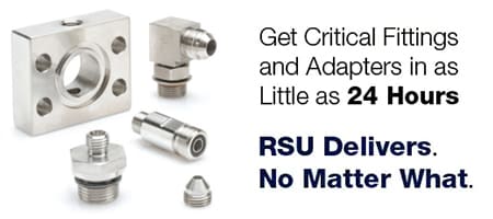 Get critical fittings and adapters in as little as 24-72 hours